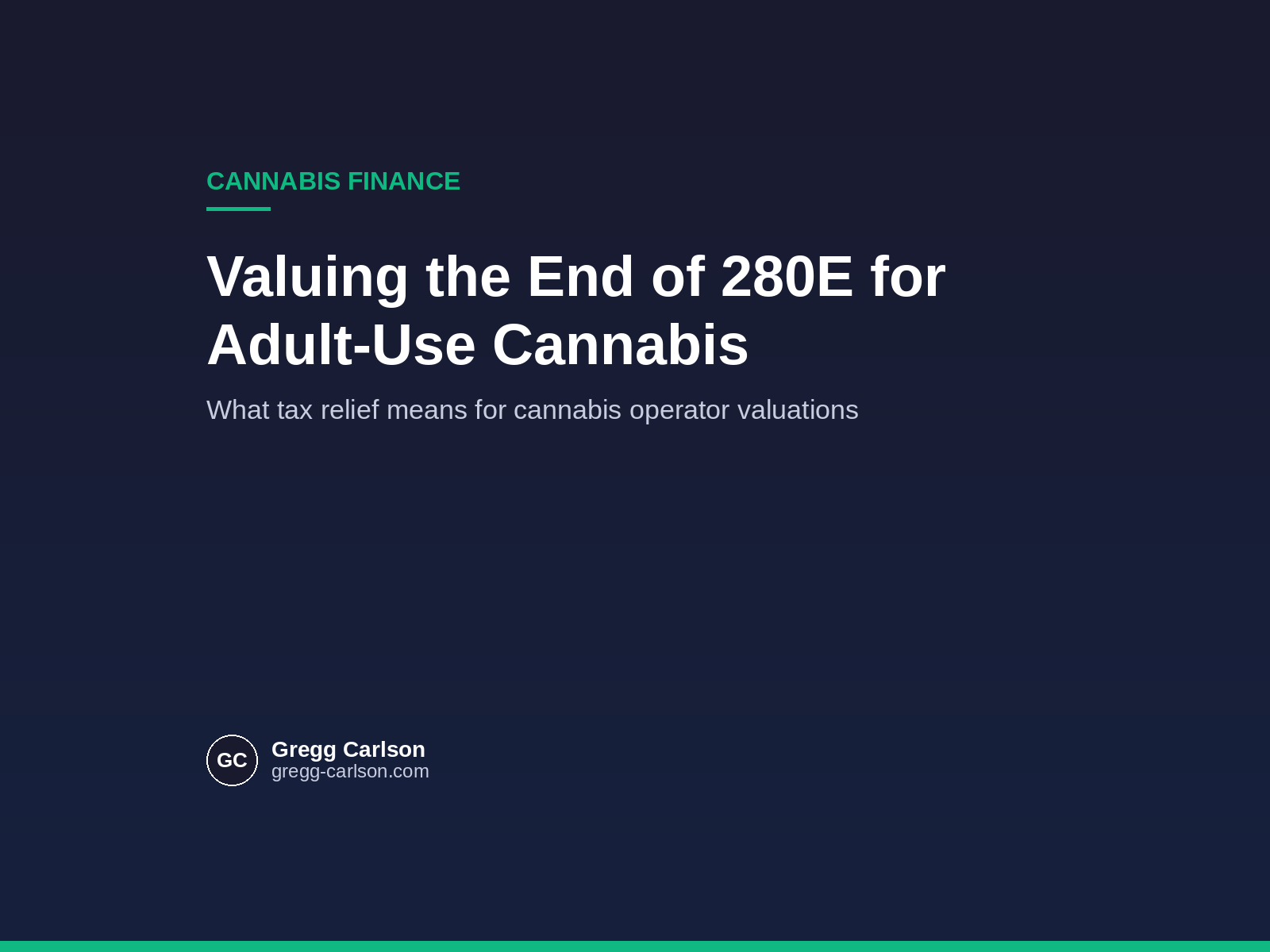 Valuing the End of 280E for Adult-Use Cannabis