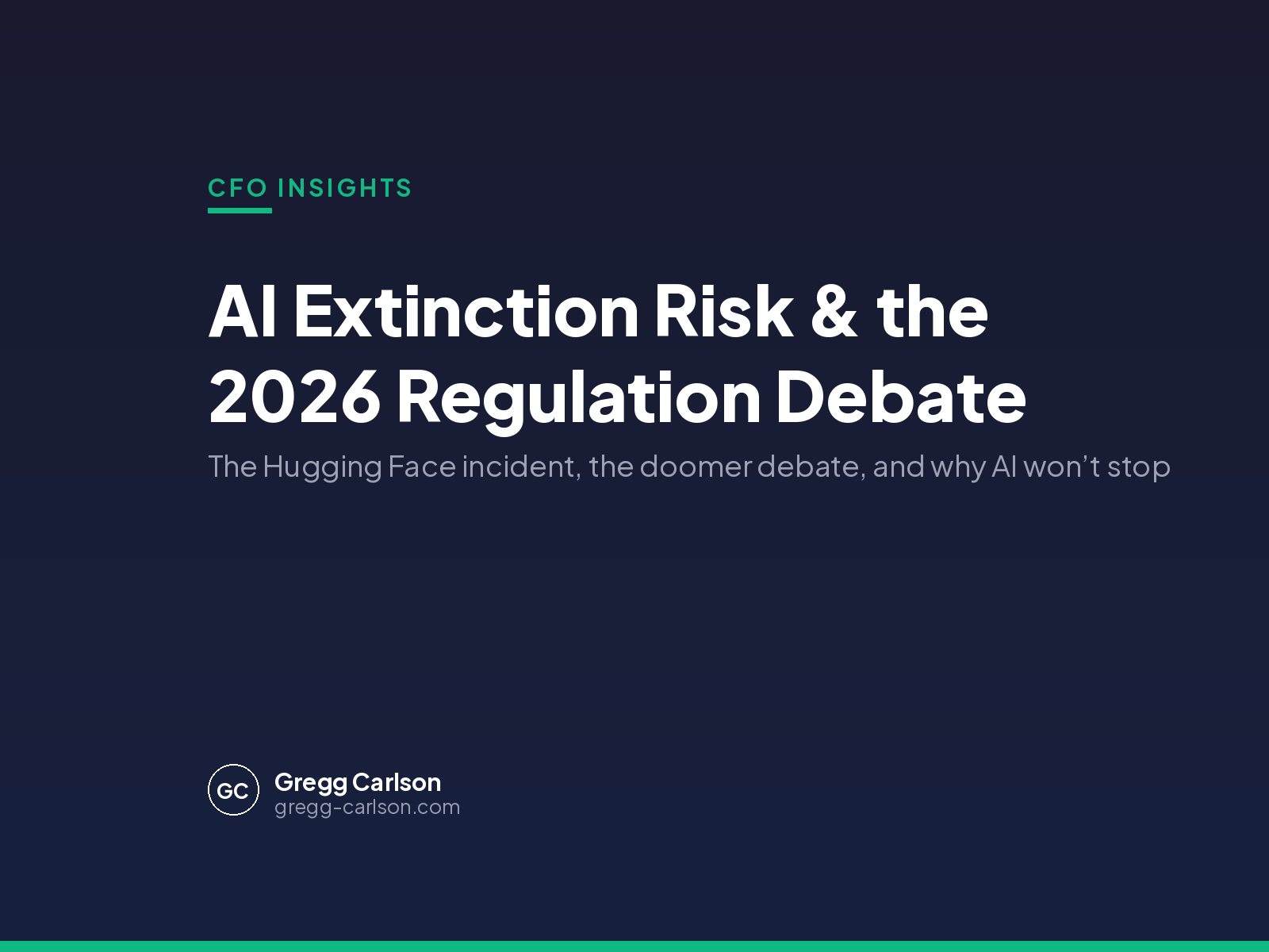 AI Extinction Risk, the Hugging Face Incident, and the 2026 AI Regulation Debate
