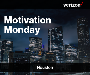 Verizon_SBW_Motivation Monday_HOU_v2 copy-01.png