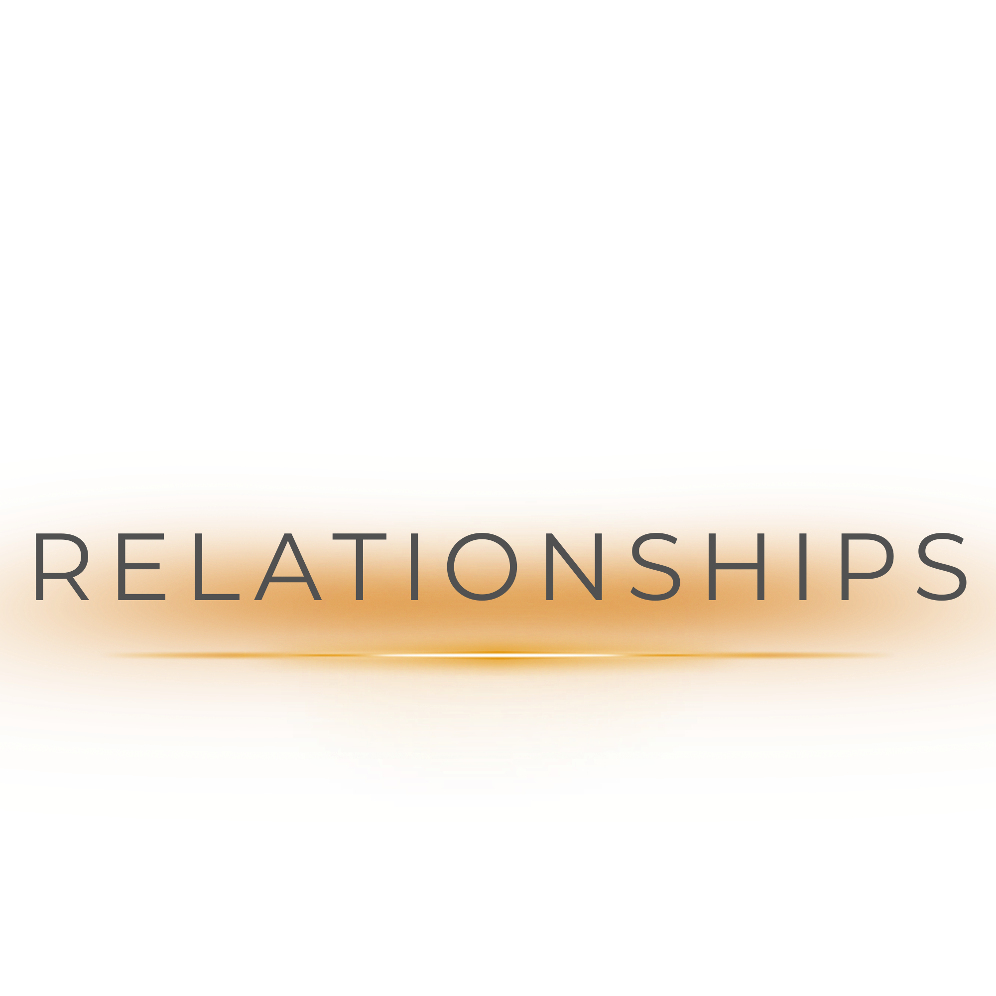 Title slide with the word 'RELATIONSHIPS' over a colorful abstract background.