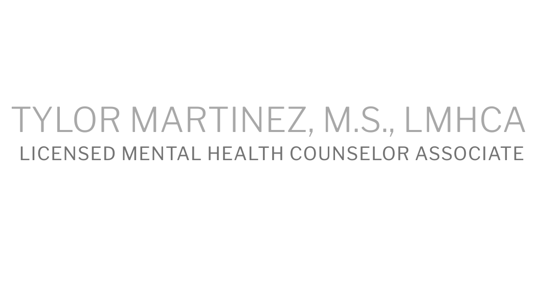Tylor Martinez | Therapist | Counselor