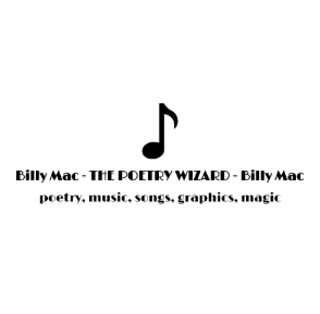 A black musical note icon centered above text that reads 'Billy Mac - THE POETRY WIZARD - Billy Mac' with a subtitle listing 'poetry, music, songs, graphics, magic'.