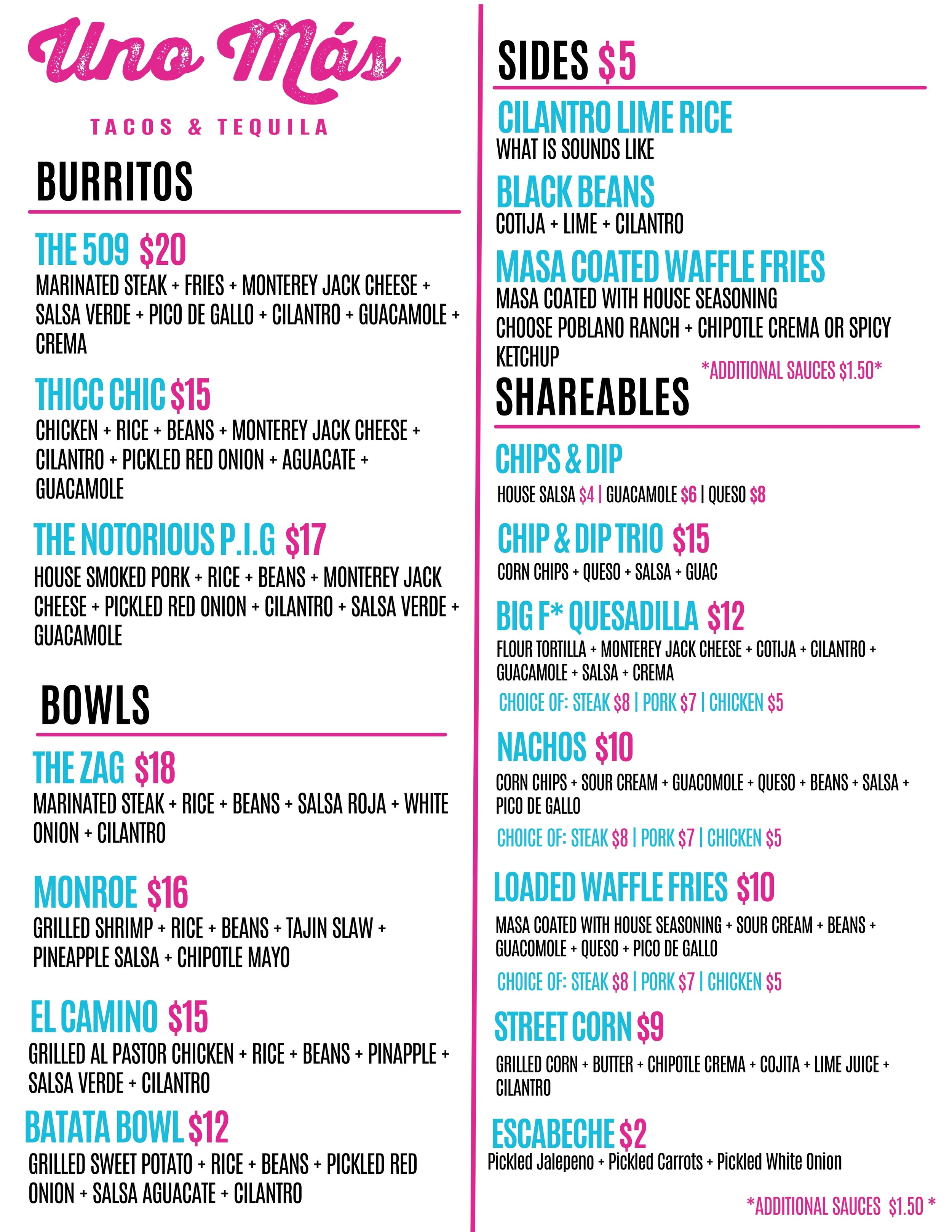 Menu from a restaurant called Uno Más featuring tacos and tequila with sections for burritos, bowls, sides, and shareables, including prices, ingredients, and options for toppings.