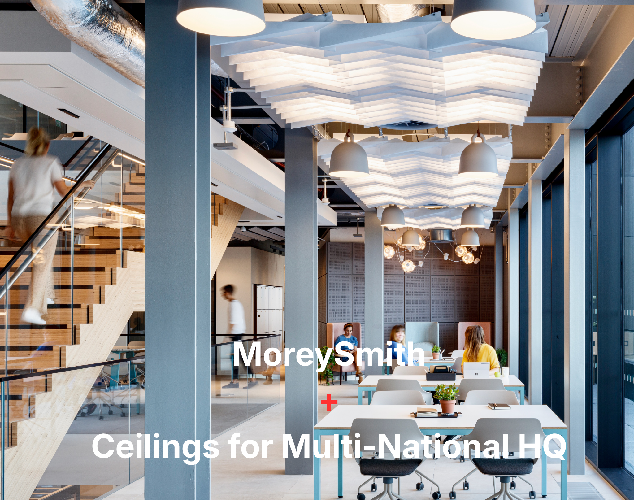 MoreySmith + Ceiligns for Multi_National HQ