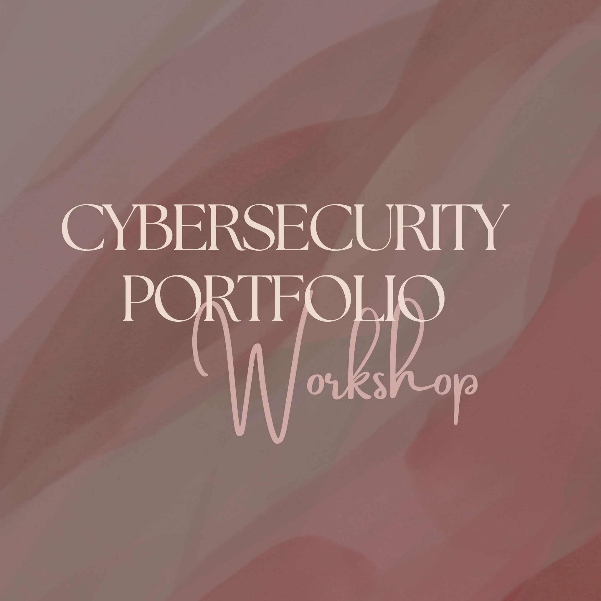 Cybersecurity Portfolio Workshop
