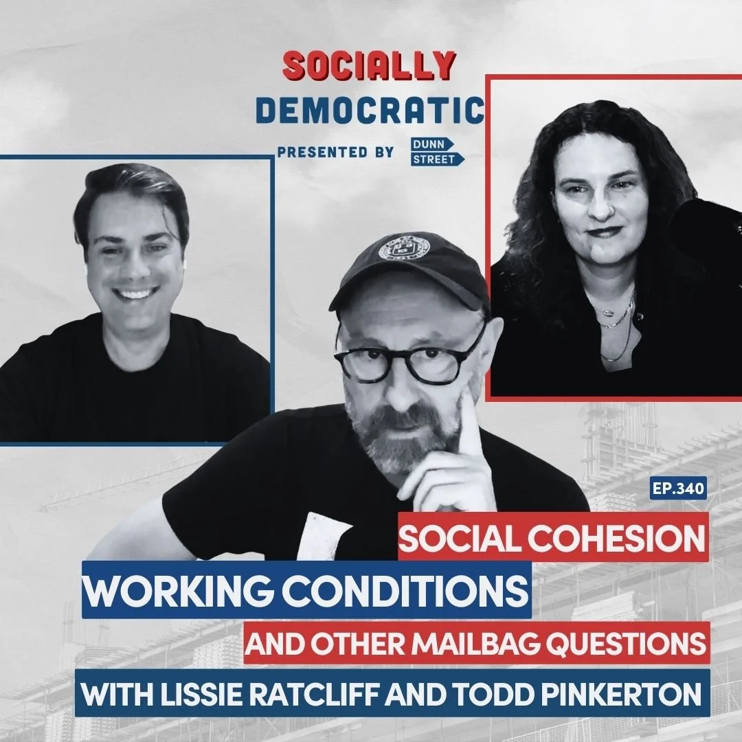 Ep. 340: Mailbag Questions with Todd Pinkerton and Lissie Ratcliff | Australia’s Labor Podcast