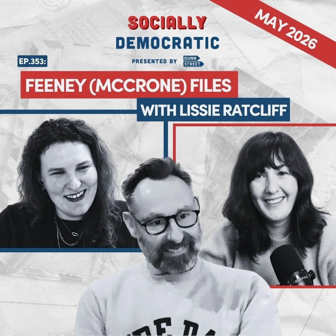 Ep. 353: The Feeney (McCrone) Files with Lissie Ratcliff | Australia's Labor Podcast