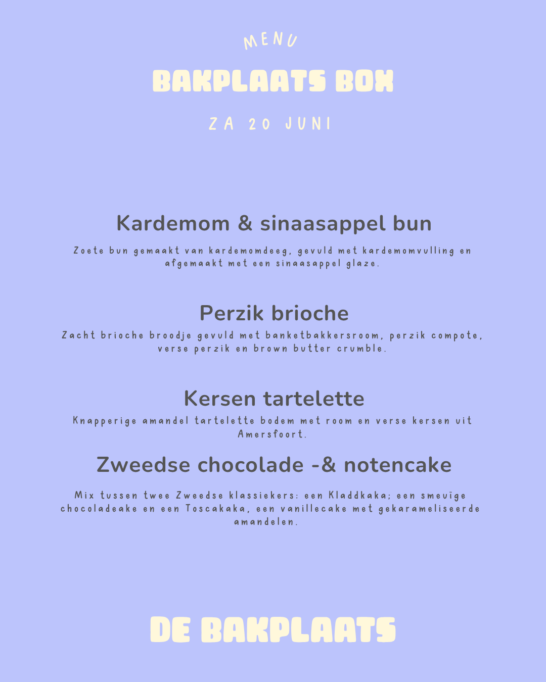 Bakplaats Box | zaterdag 20 juni