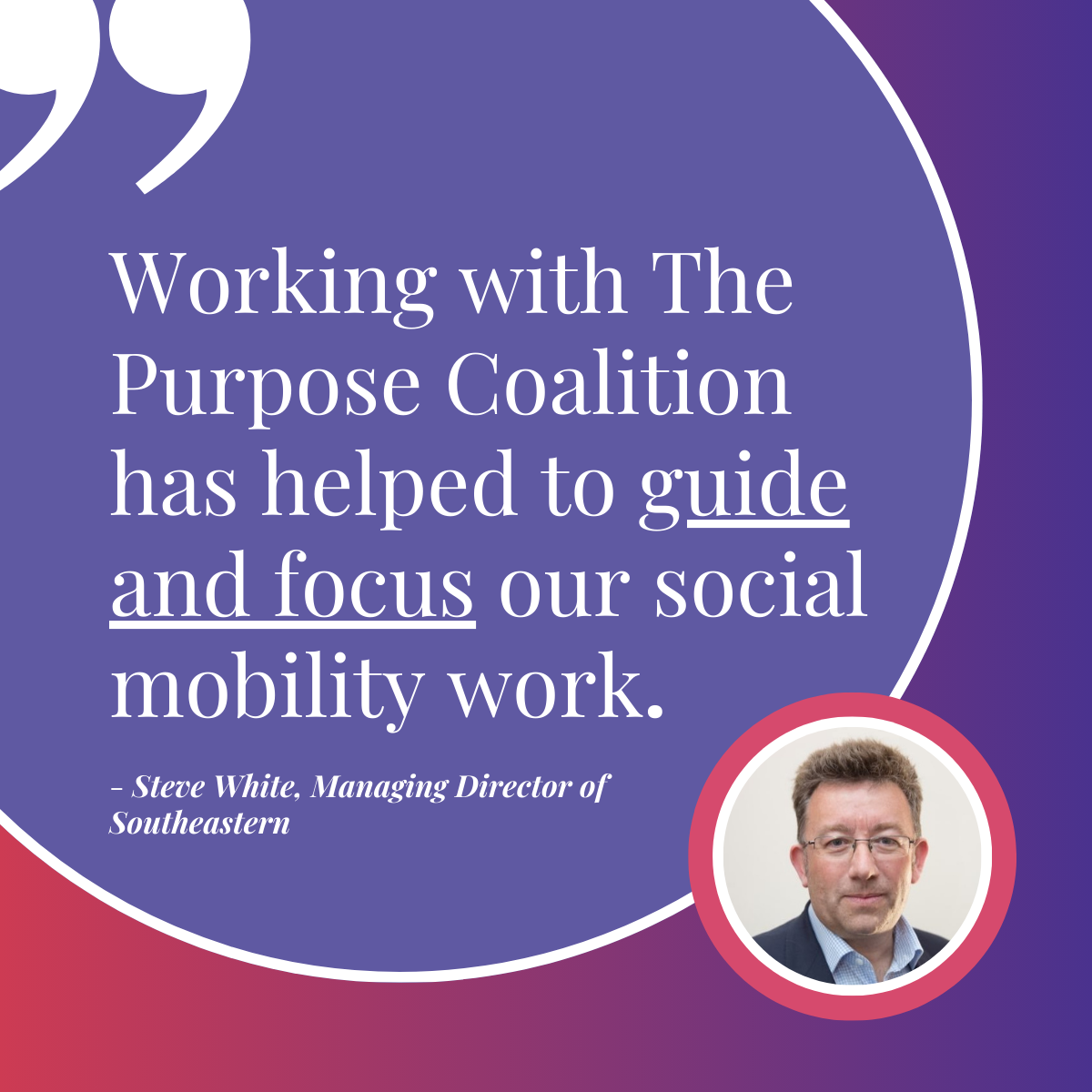 #LeadingWithPurpose Spotlight: Steve White, Managing Director of Southeastern