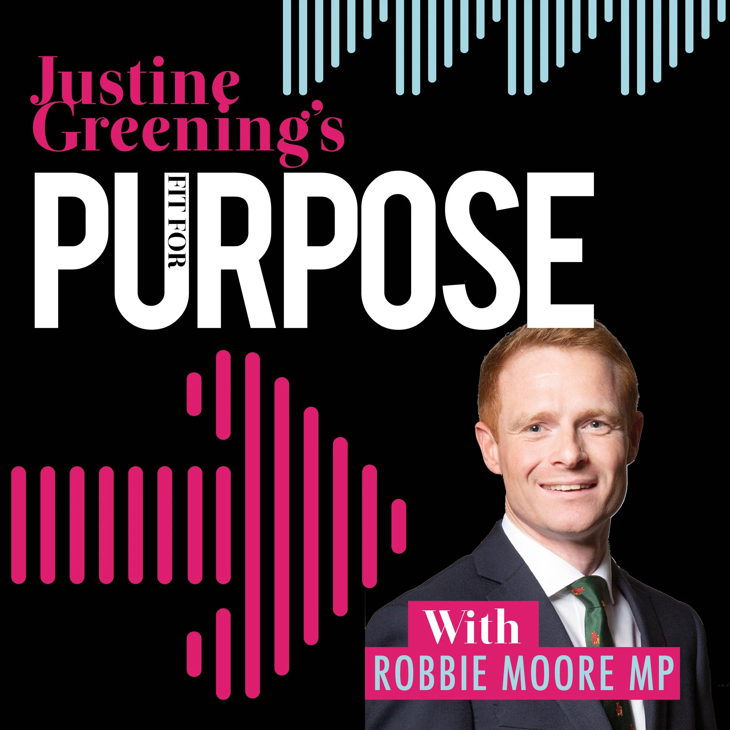 Episode 30: Levelling Up Goals with Robbie Moore MP