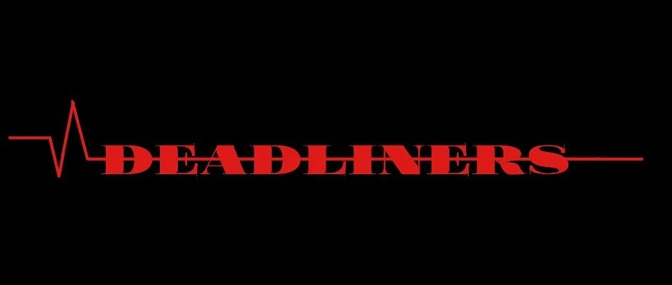 The image has the words 'The Deadliners' in bold red capital letters against a black background, with a red heartbeat line integrated into the design.