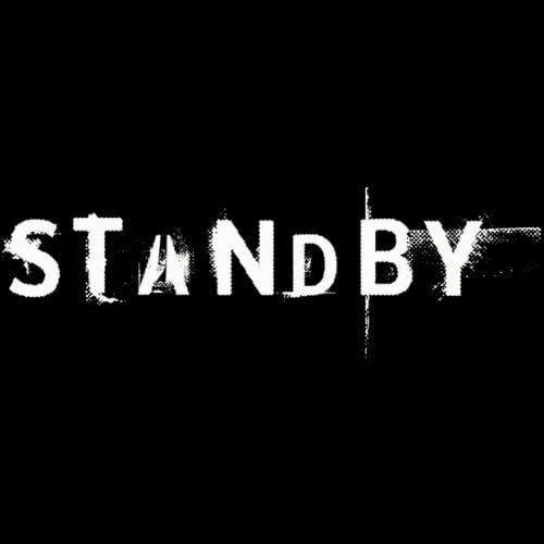 The word 'STANDBY' written in distressed white letters on a black background.