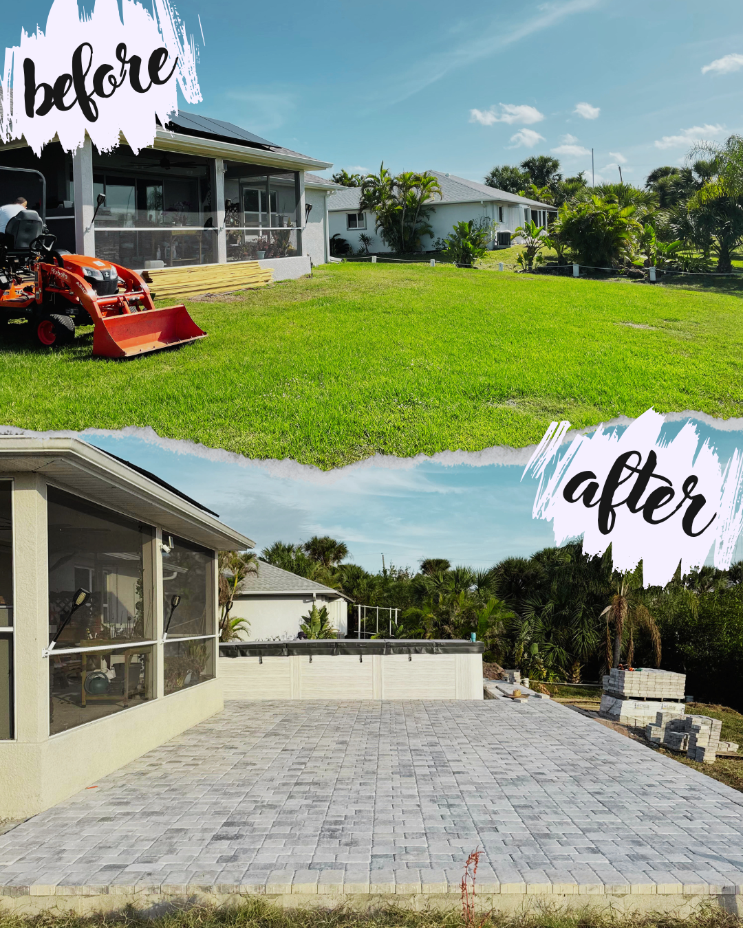 Before and after of backyard renovation showing grass replaced by a stone patio with a screened-in porch, construction supplies on the side.