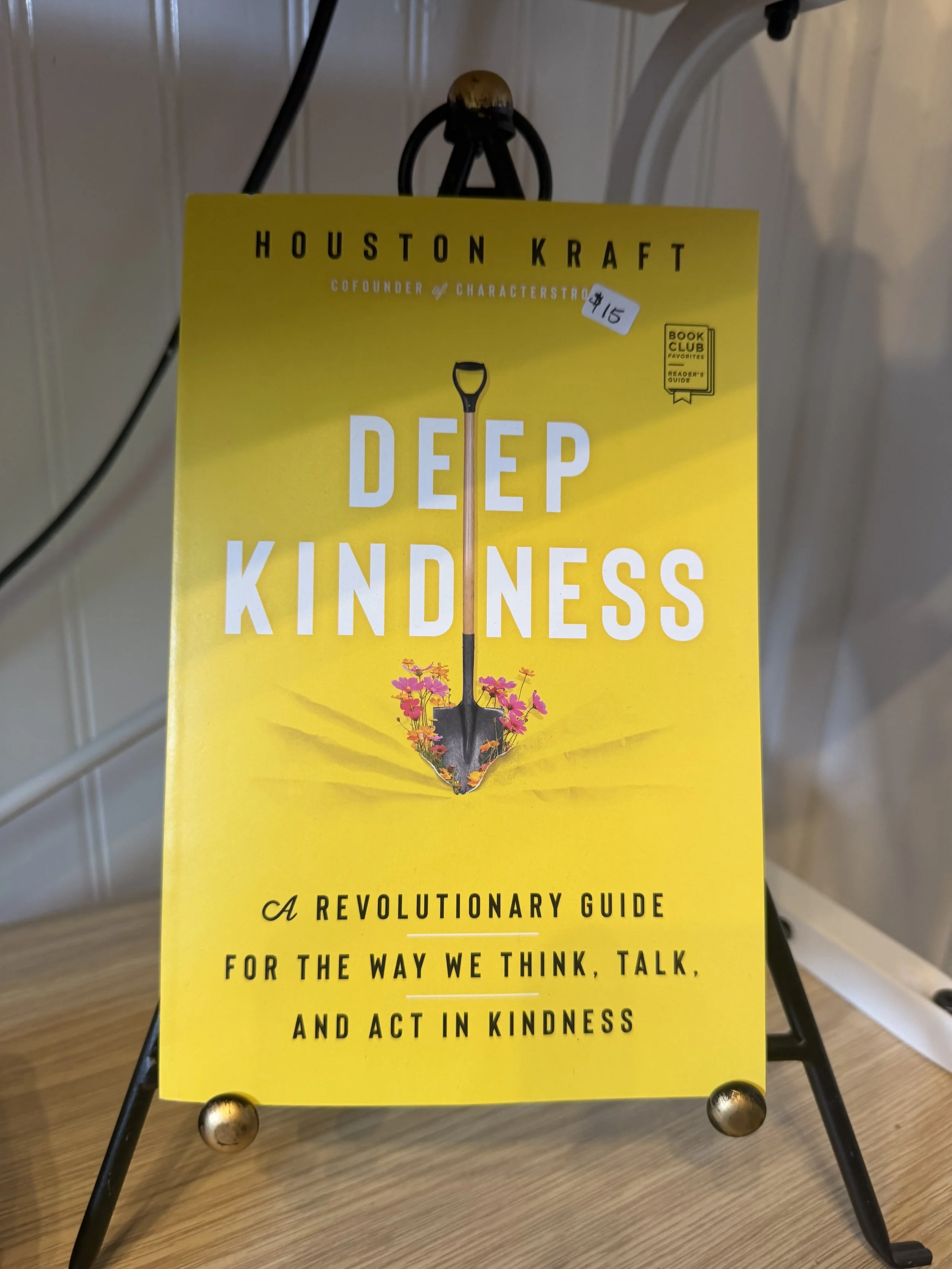 Deep Kindness – Houston Kraft