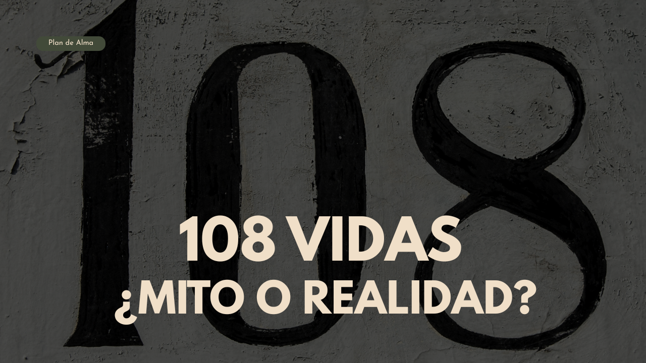 El mito de las 108 vidas: qué dice (y qué no dice) la numerología sobre tu evolución