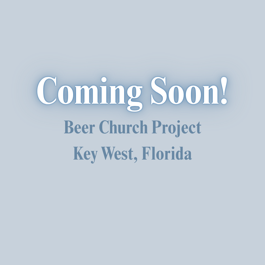 COMING SOON!  Beer Church Pizza & Brewery Project