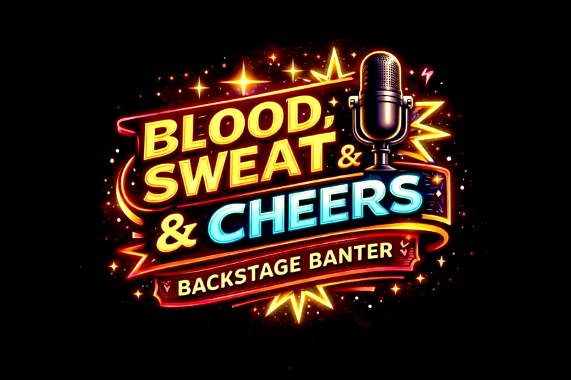 Colorful logo for a comedy podcast show titled 'Blood, Sweat & Cheers Backstage Banter' with a microphone and starburst graphics.
