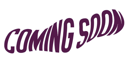 Text that says "Coming Soon" in purple, stylized, curved font.