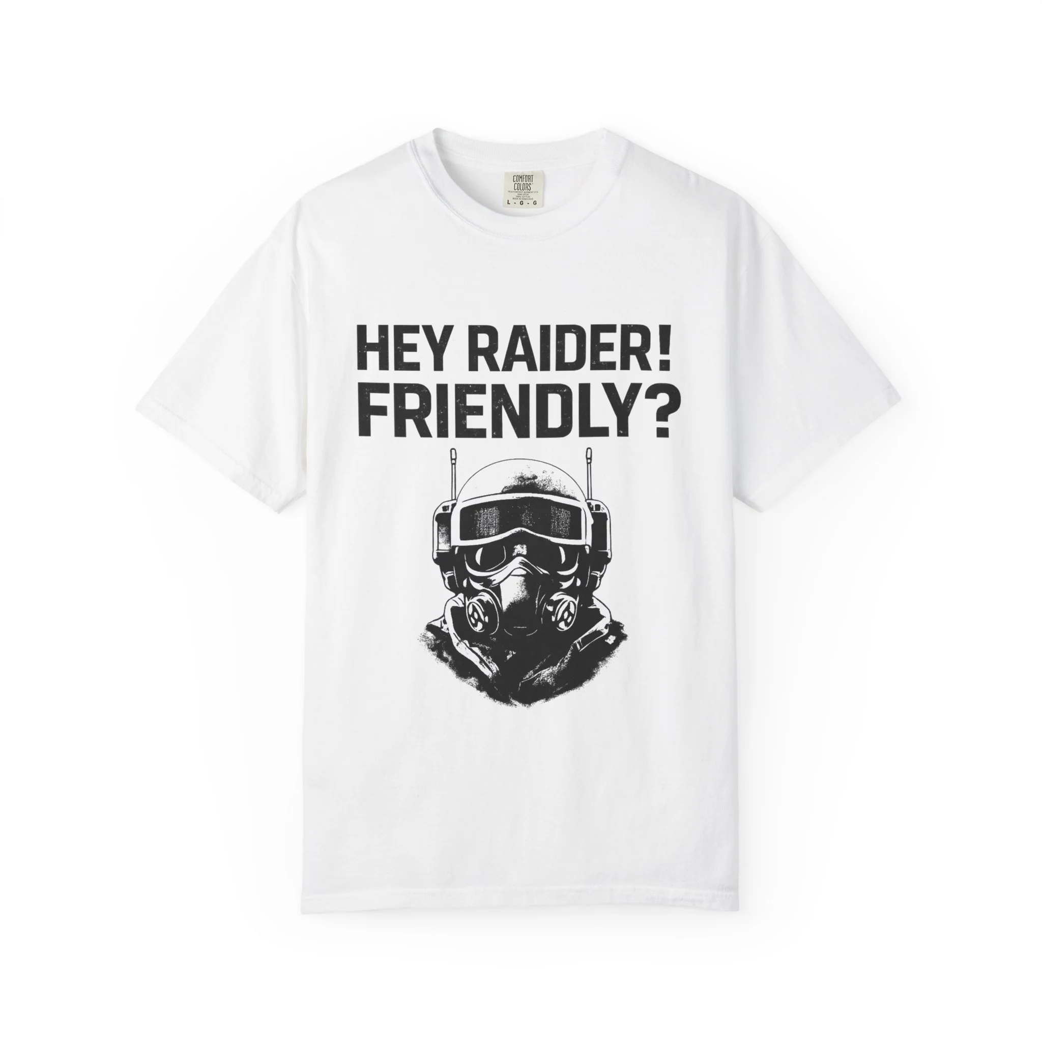 Hey Raider Friendly? T-Shirt — Tactical Helmet Graphic Tee