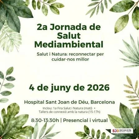 2a Jornada de Salut Mediambiental (Hospital San Joan de Déu)
