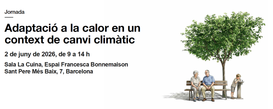 Jornada: Adaptació a la calor en un context de canvi climàtic