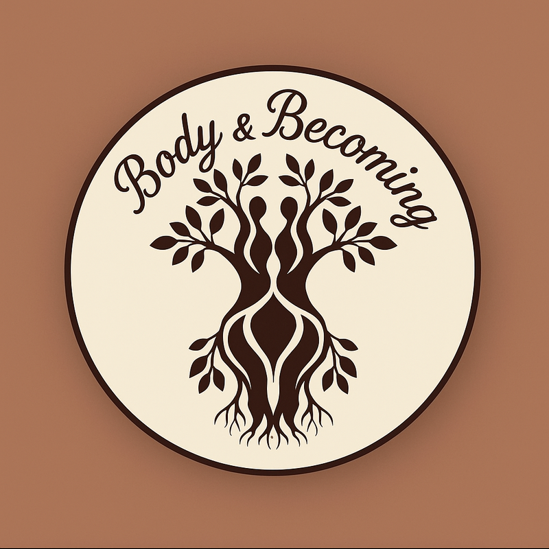 Body &amp; Becoming