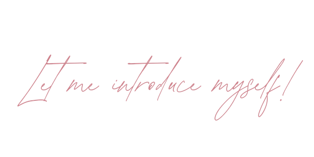 Let me introduce myself!