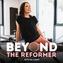 Woman smiling and sitting in a modern office with large windows, with the text 'Beyond the Reformer with Nic Lenny' overlayed.