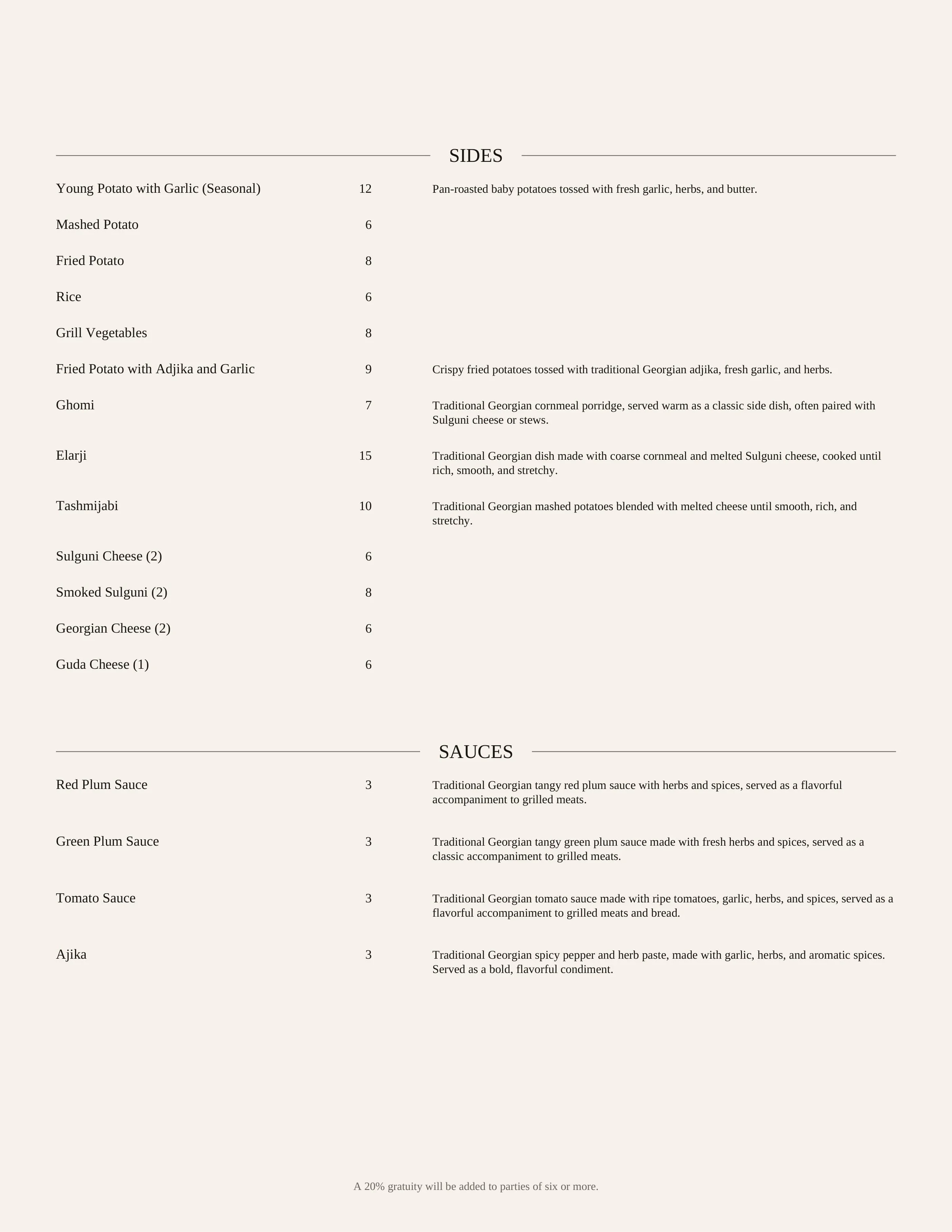 A restaurant menu with sections for sides and sauces. The sides include dishes like young potato with garlic, mashed potato, fried potato, rice, grill vegetables, fried potato with adjika and garlic, ghomi, elarji, tashmijabi, various cheeses, smoked sulguni, georgian cheese, and Guda cheese. The sauces include red plum sauce, green plum sauce, tomato sauce, and ajika.