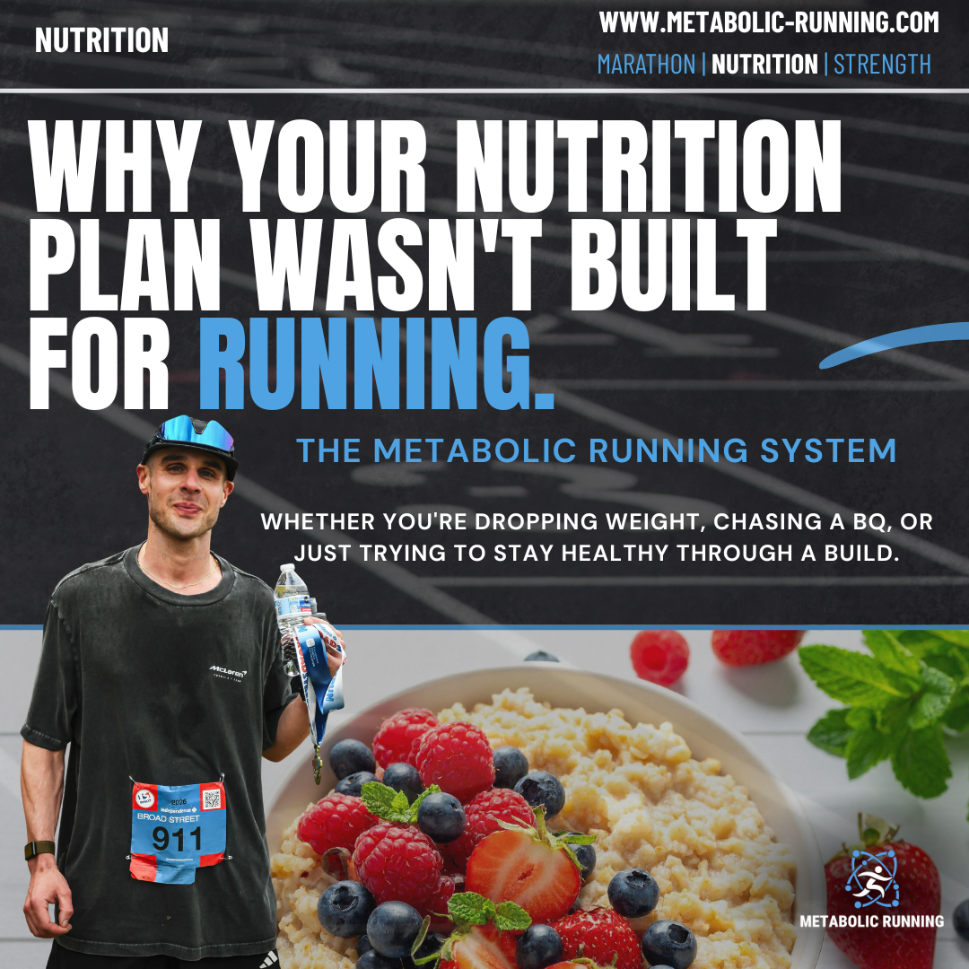 Why Your Nutrition Plan Wasn't Built for Running