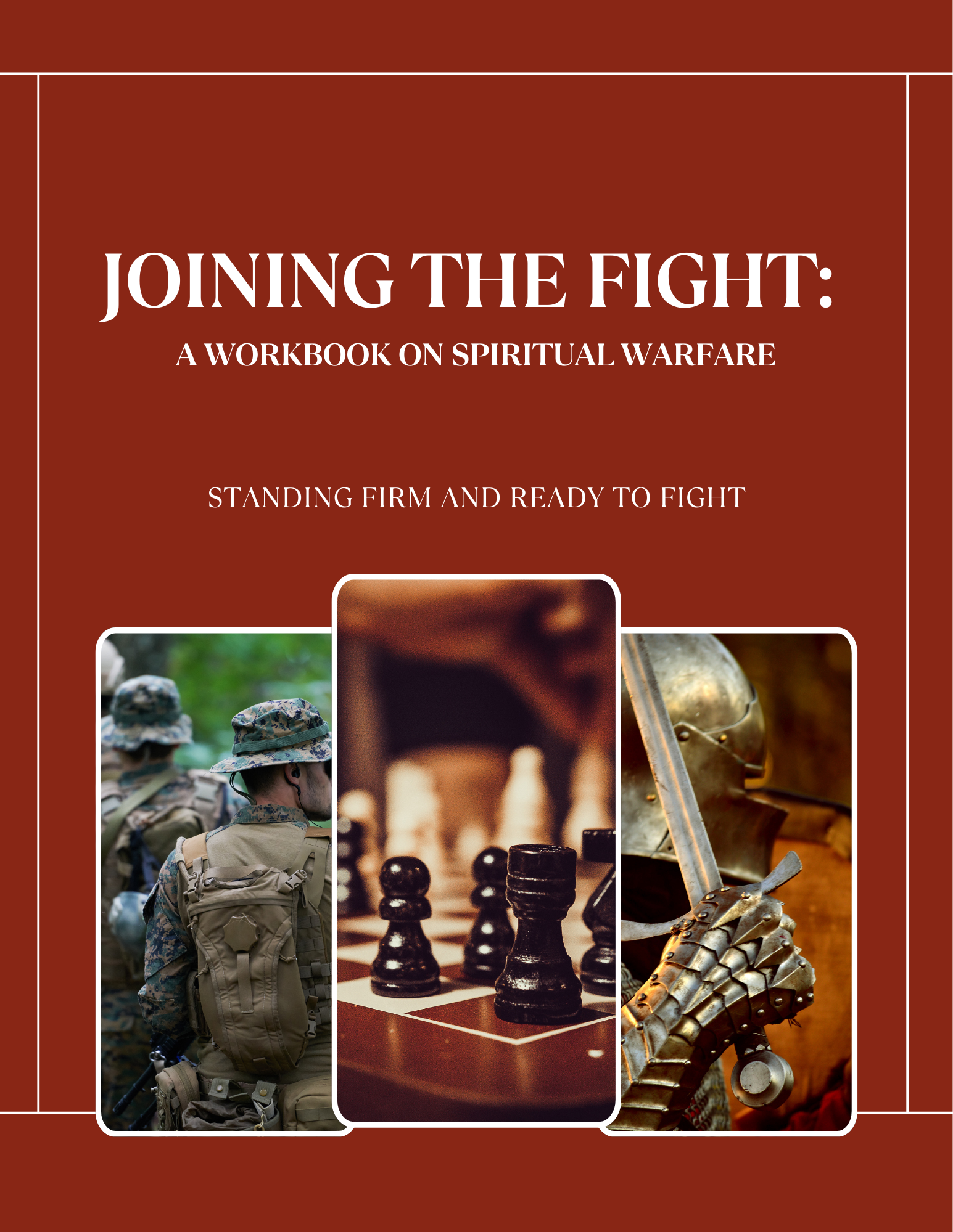 Book cover titled 'Joining the Fight: A Workbook on Spiritual Warfare' with images of soldiers, a chessboard, and a knight's helmet.