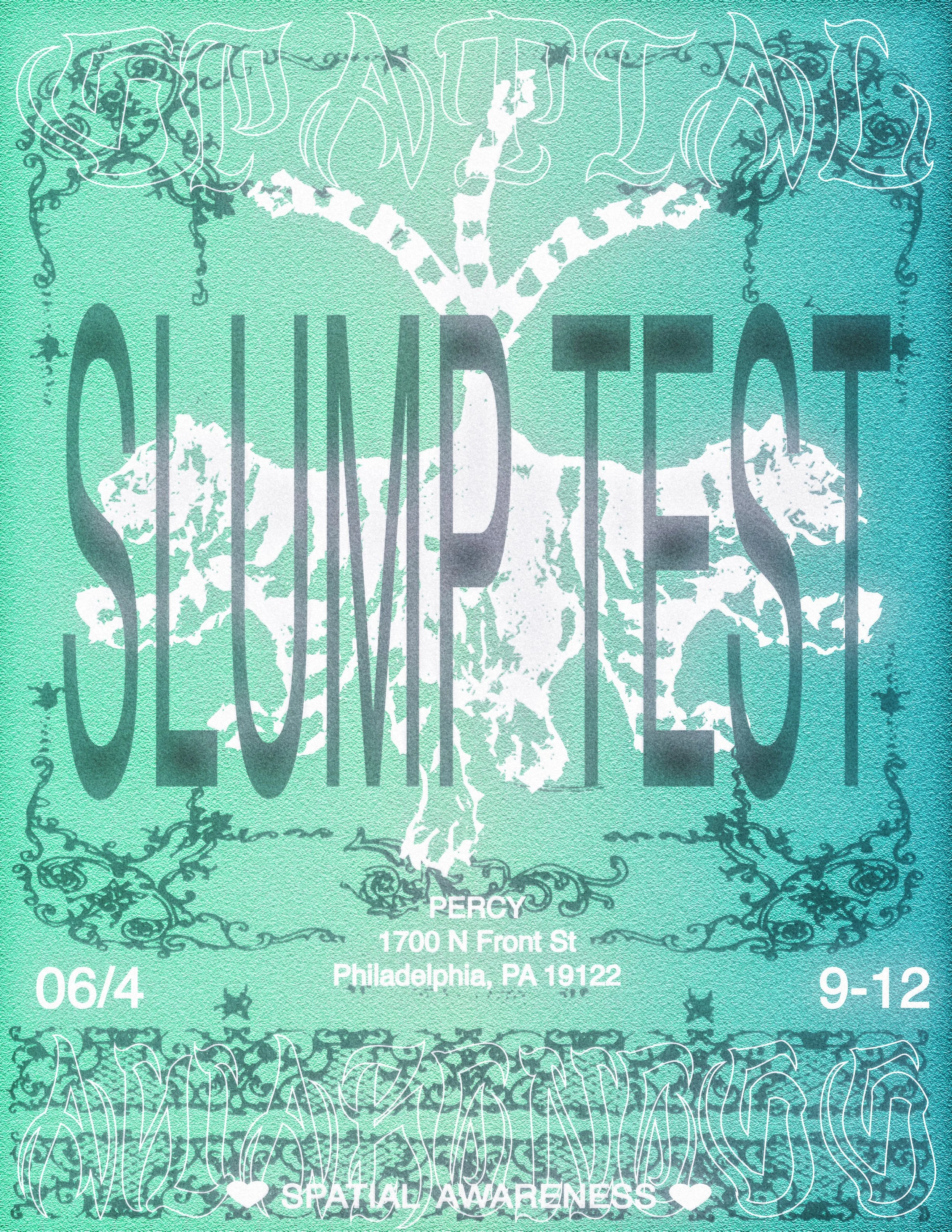 Spatial Awareness with Slump Test