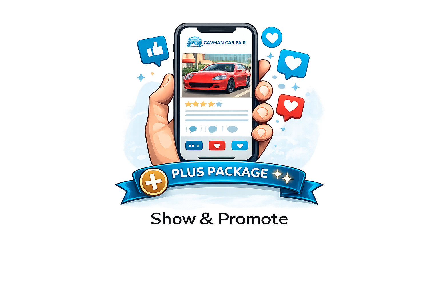 Plus Package – “Show & Promote”