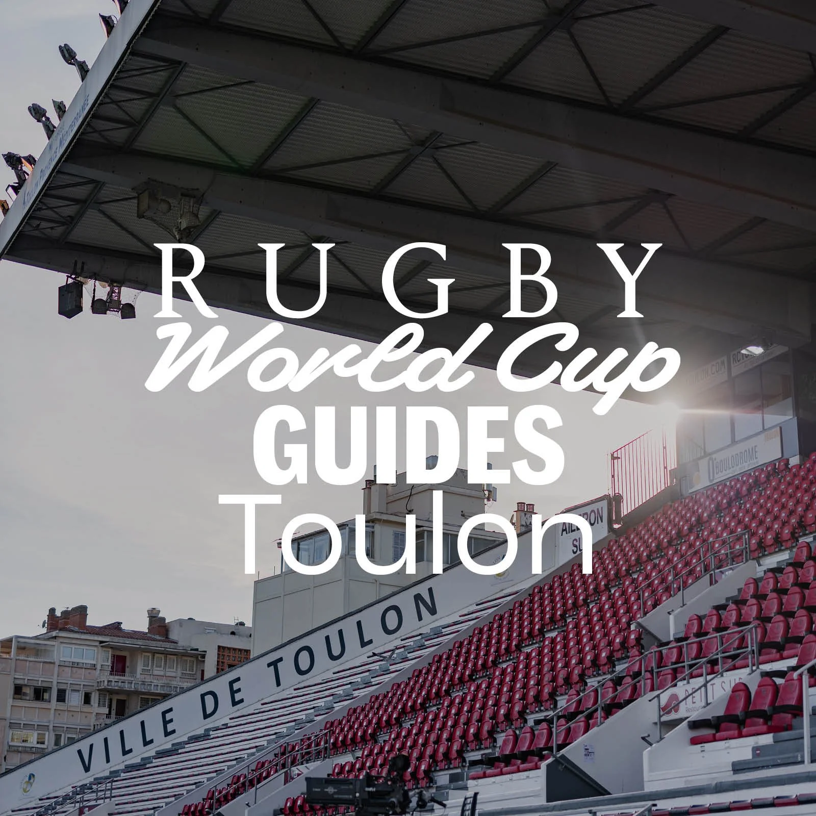 Rugby World Cup Guide Toulon