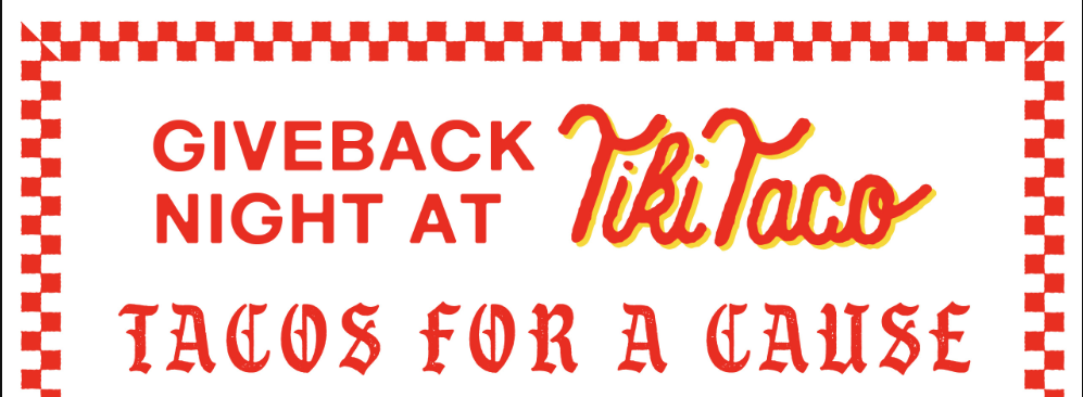 Tiki Taco Give Back Day