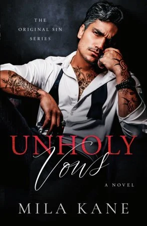 Unholy Vows By Mila Kane