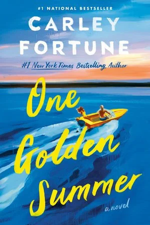 One Golden Summer by Carley Fortune