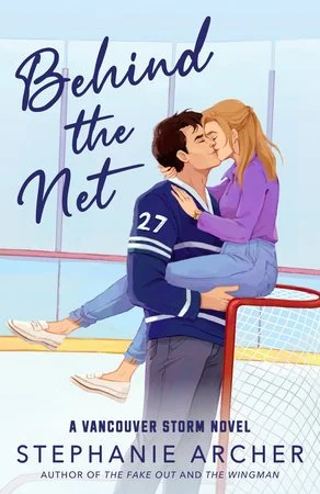 Behind the Net by Stephanie Archer