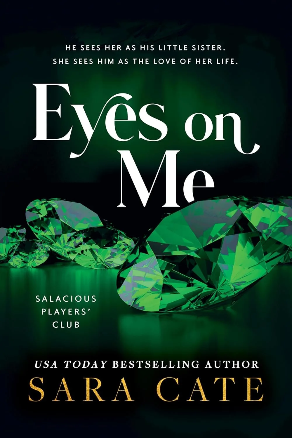 Eyes On me by Sara Cate