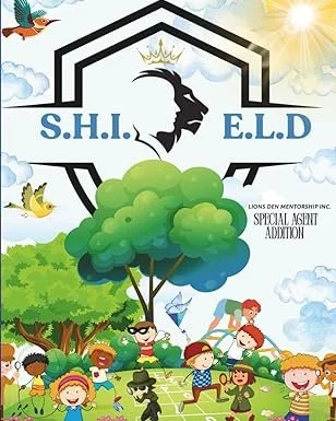 S.H.I.E.L.D. Safety | Healing | Identity | Empathy | Leadership | Discipline: Special Agent Addition