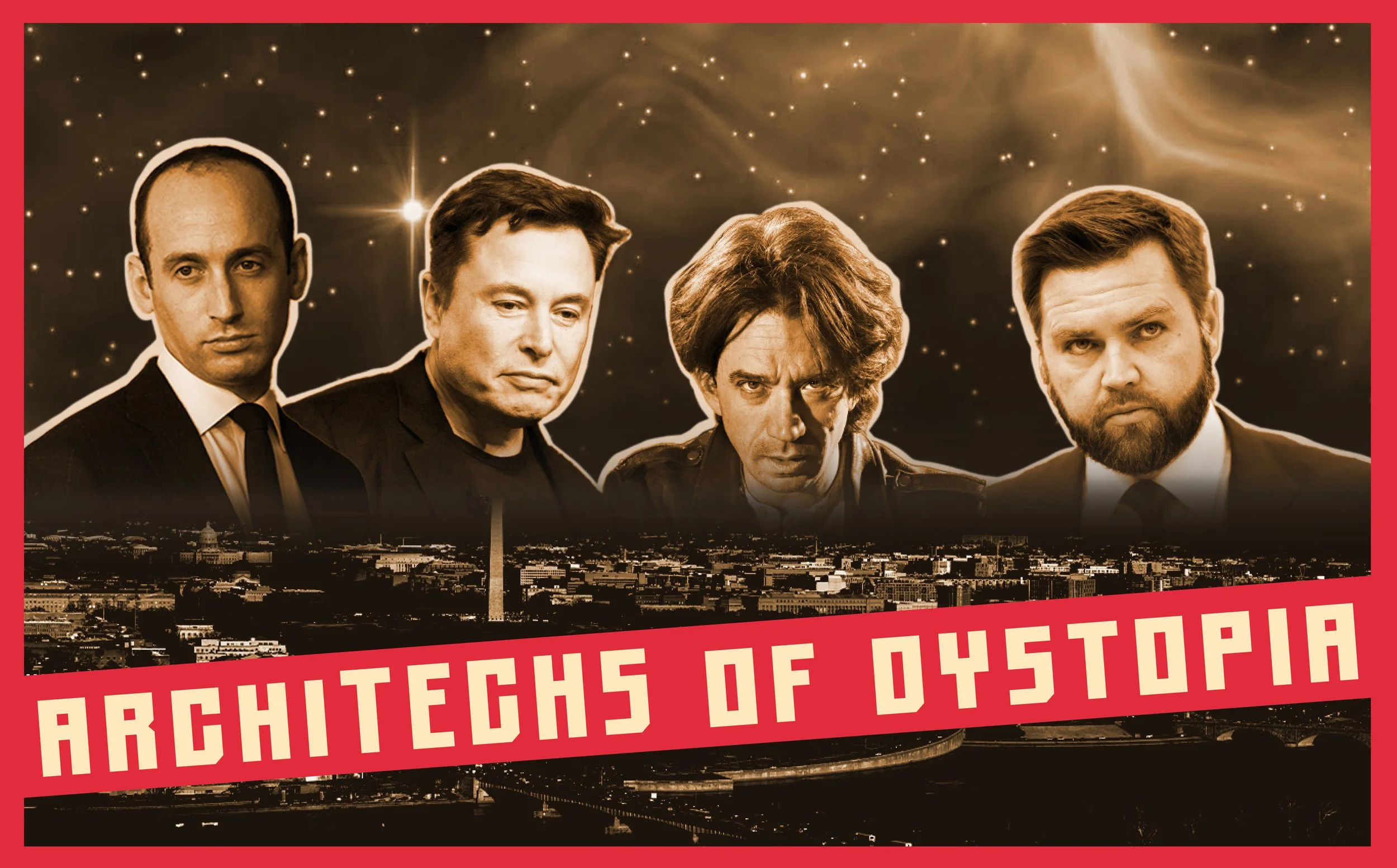Architechs of Dystopia