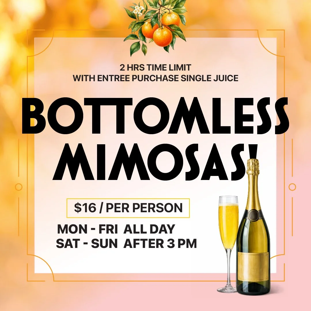 Promotional flyer for Bottomless Mimosas, featuring a bunch of oranges and champagne bottle with glass, with details about the offer, price, and timings.