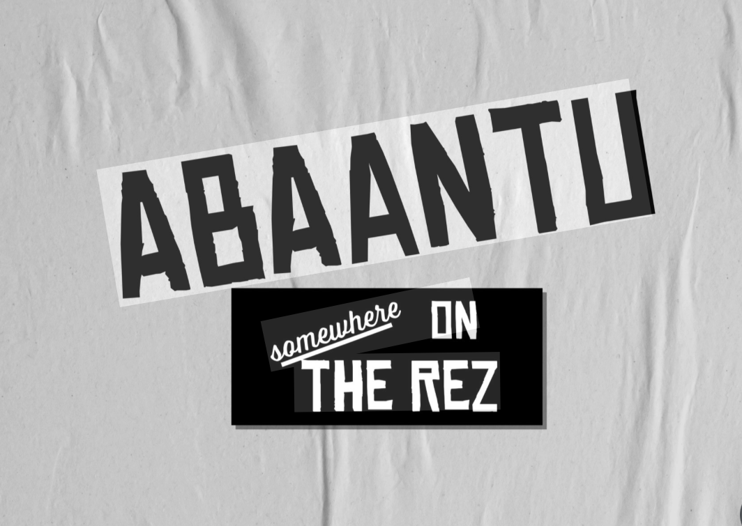 Kinfolk Festival: Abaantu: “Somewhere On The Rez” TBC