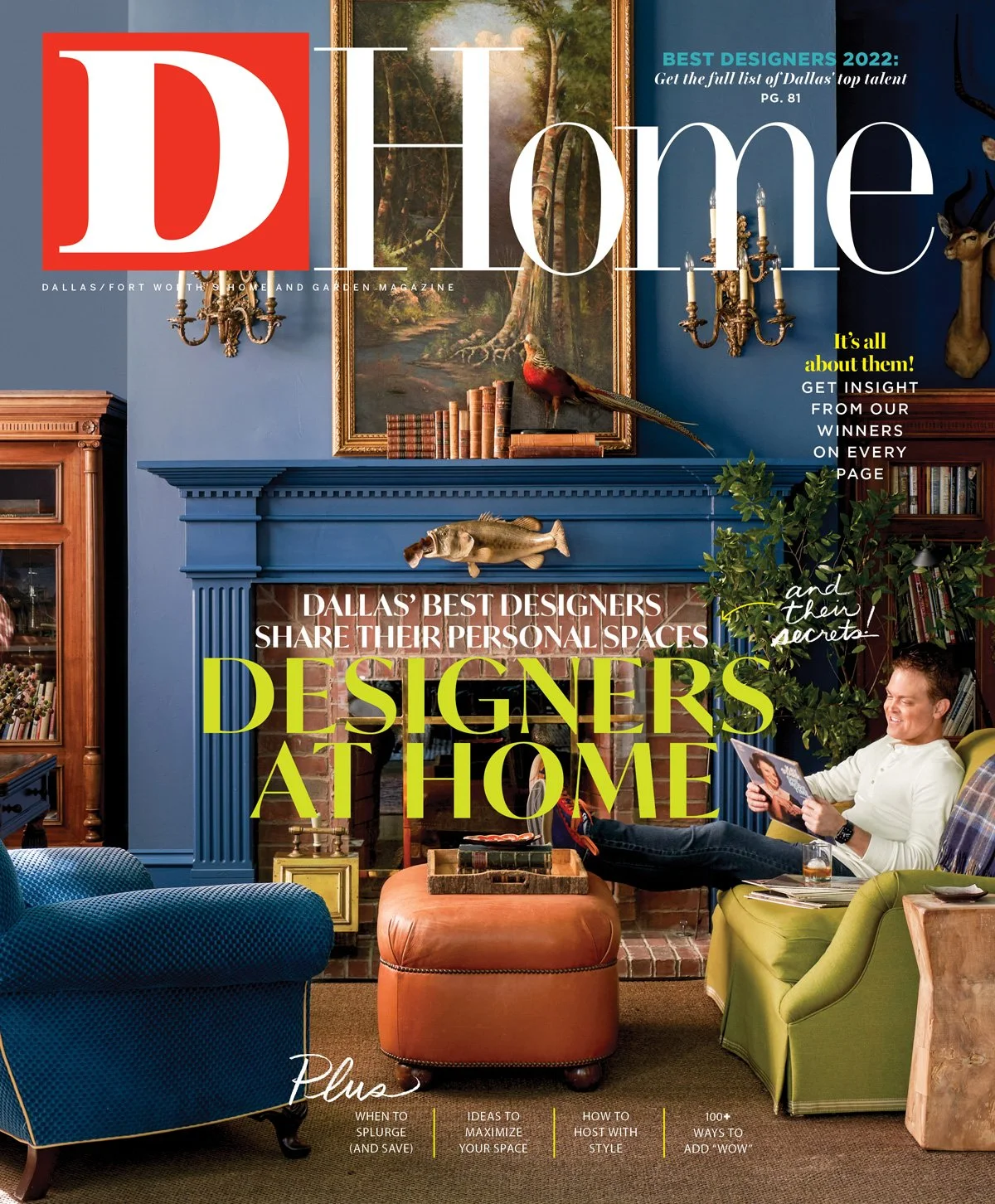 D Home | Dallas Best Designers 2022