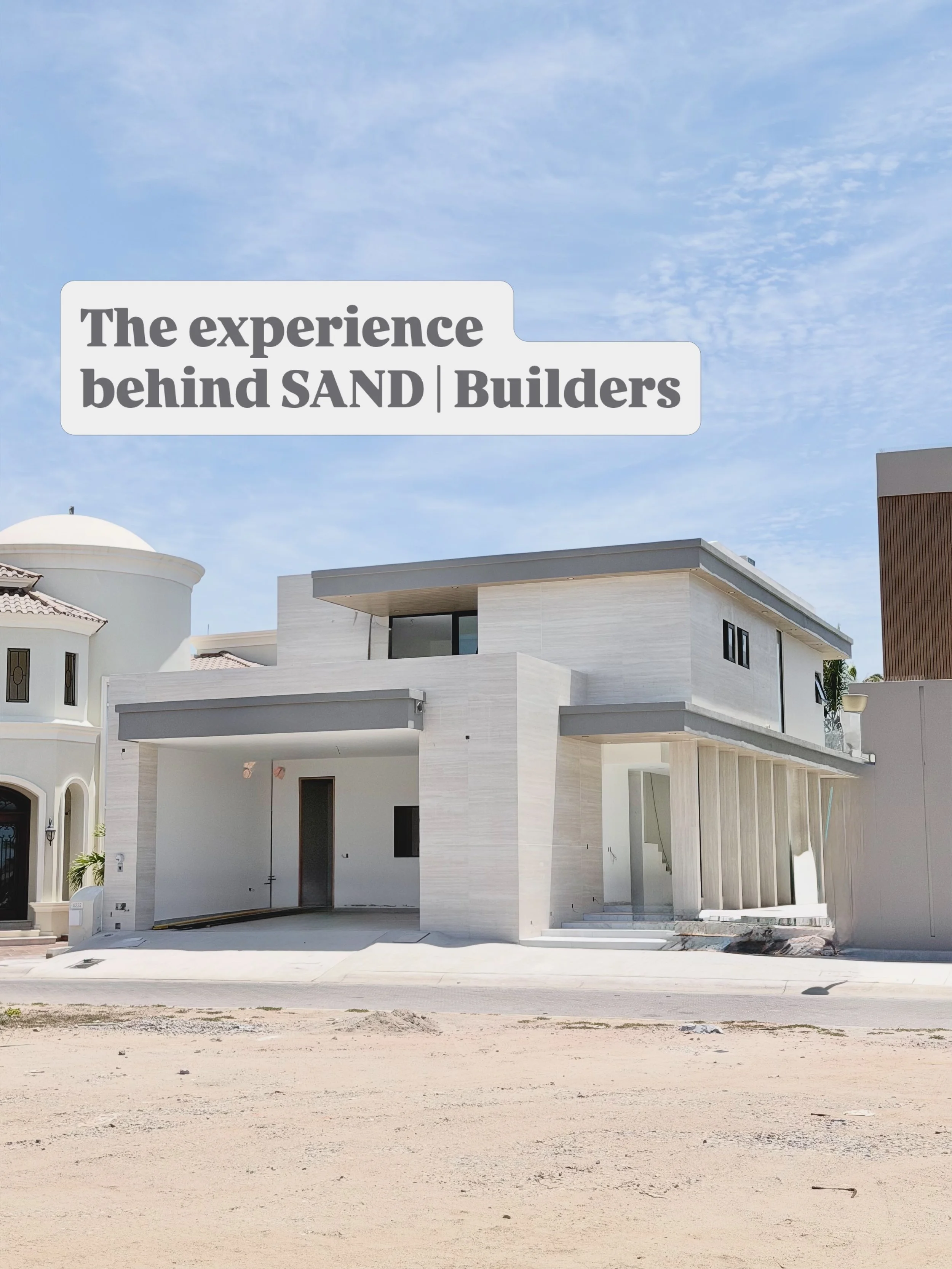 SAND | Builders was built from more than an idea.

It comes from years of hands-on construction experience, including ground-up homes, investor projects, luxury residential work, and industrial construction in Mexico.

Those projects taught me that g