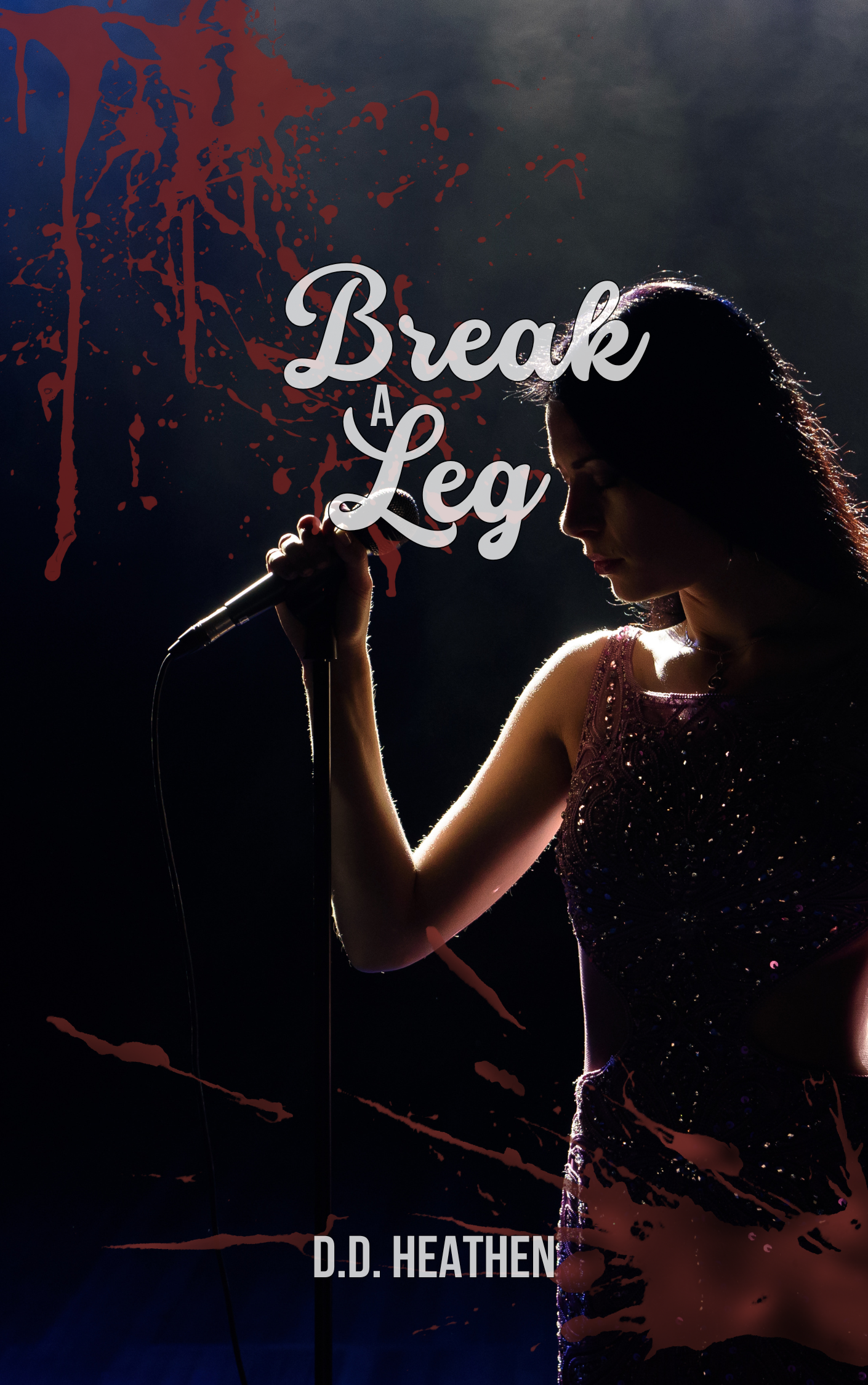 Break A Leg Cover
