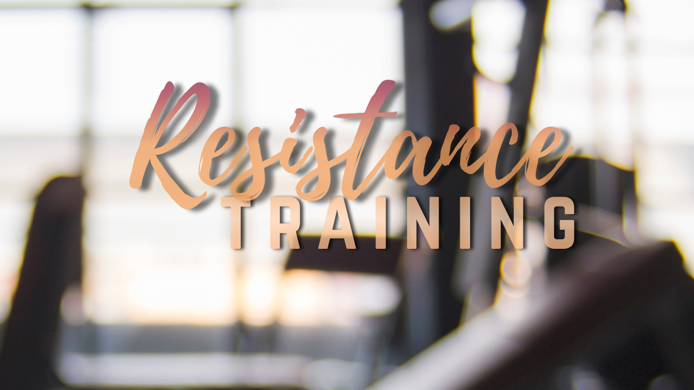 Resistance Training