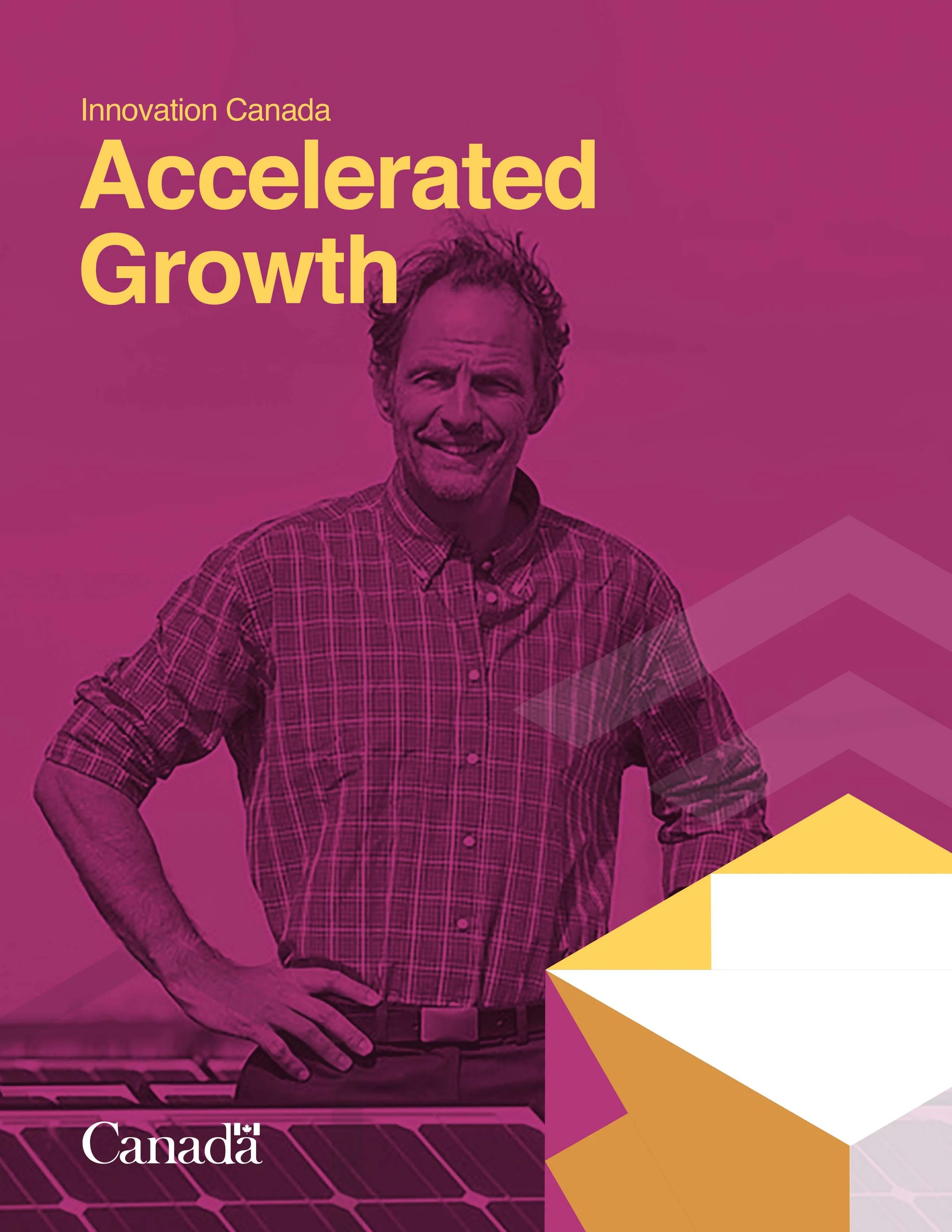 Cover of a report titled 'Accelerated Growth' by Innovation Canada, showing a smiling man in a checkered shirt standing outdoors with a pink background, and a graphic of an open envelope in yellow and white in the bottom right corner.