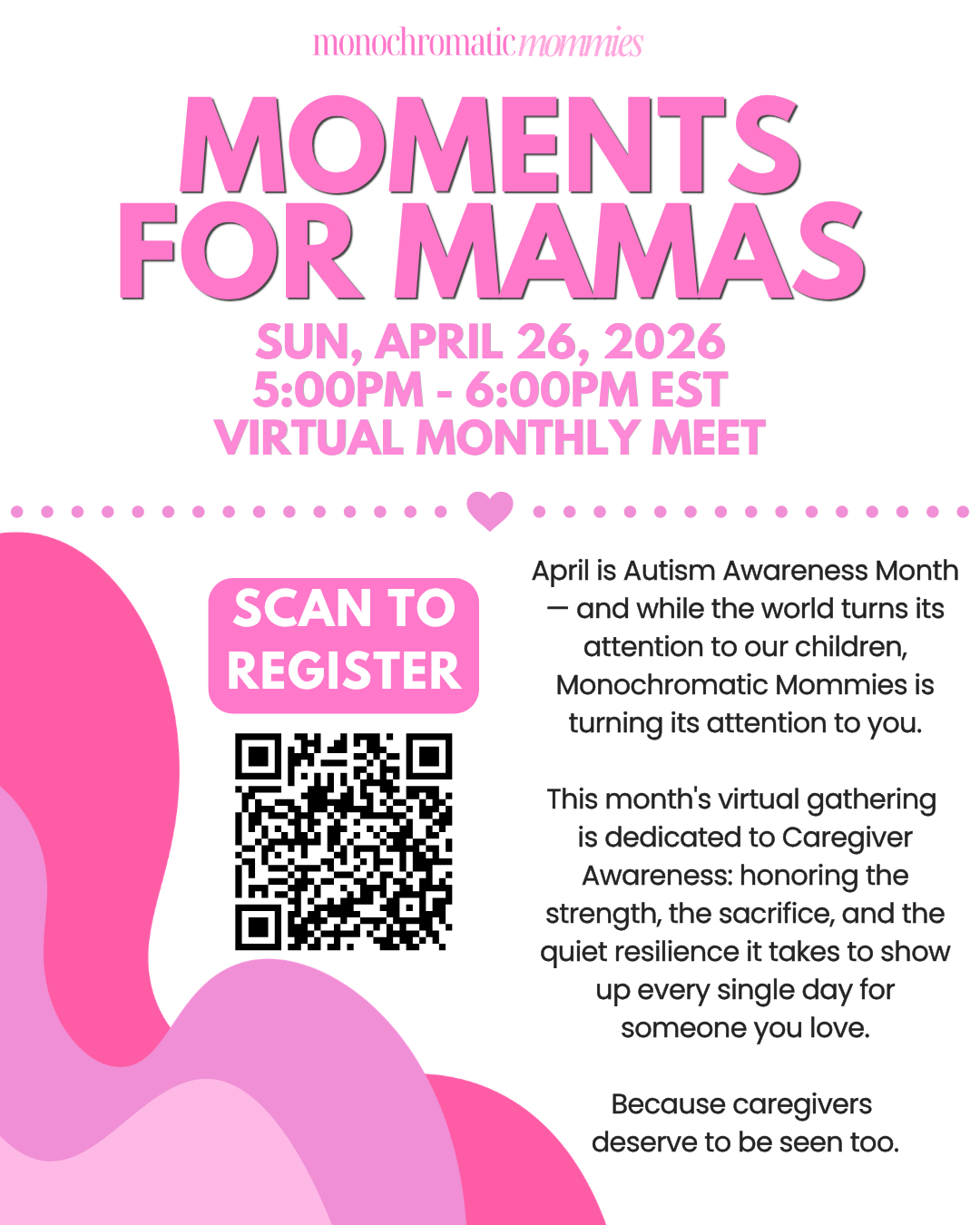 Monochromatic Mommies Meetup | Virtual Gathering Space for Mamas Raising Children with Autism and Special Needs. 