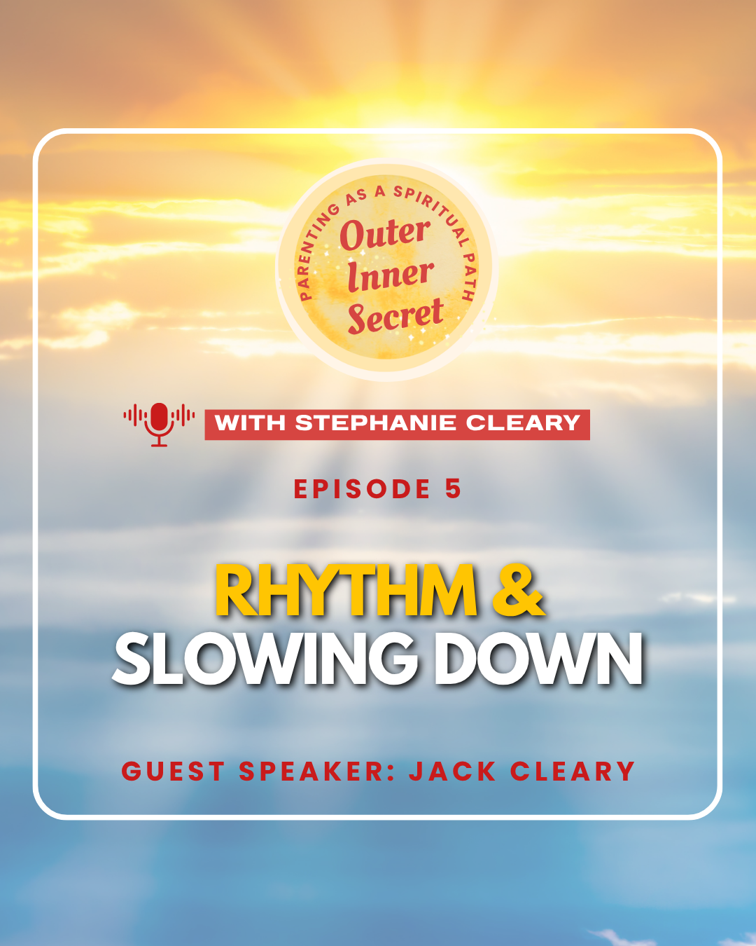 EP5 - Rhythm and Slowing Down